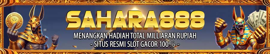 PROMO SLOT SAHARA888